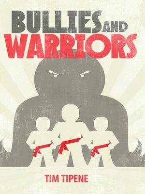 cover image of Bullies and Warriors